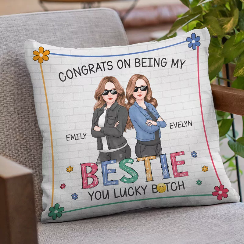congrats on being my bestie bestie personalized custom pillow gift pillow