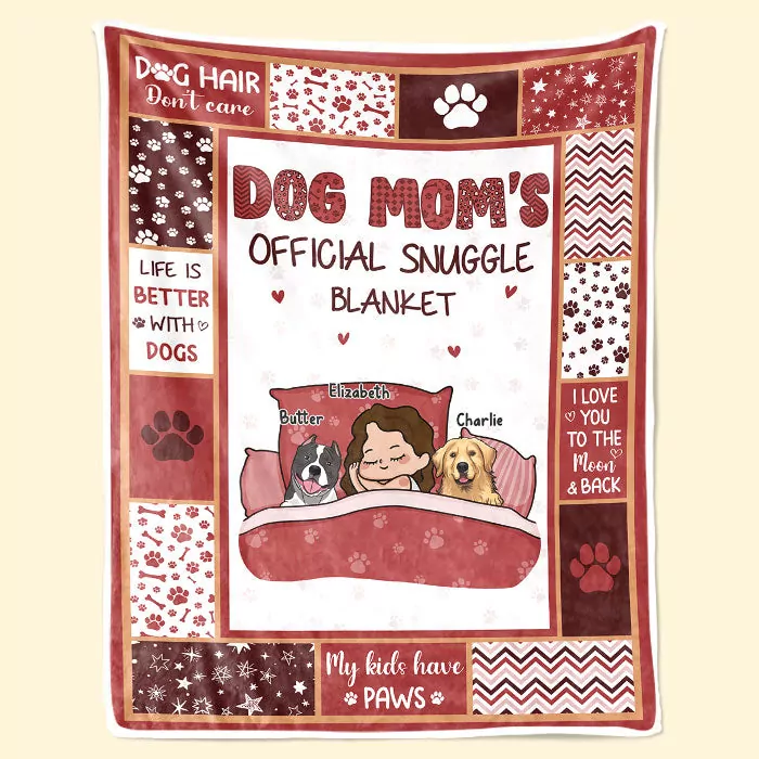 dog mom s official snuggle blanket dog personalized custom blanket blanket 2