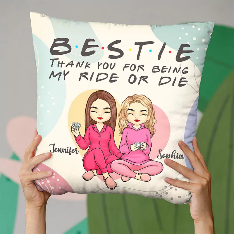 thanks for being my ride or die bestie personalized custom pillow pillow